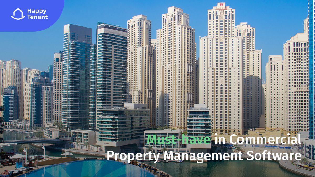 Features to Must-have in Commercial Property Management Software